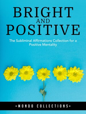 cover image of Bright and Positive